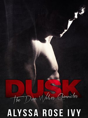cover image of Dusk (The Dire Wolves Chronicles #2)